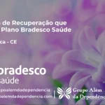 Clínica de Recuperação que Aceita Bradesco Saúde em Tejuçuoca - CE