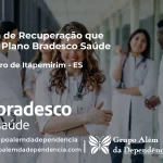 Clínica de Recuperação que Aceita Bradesco Saúde em Cachoeiro de Itapemirim - ES