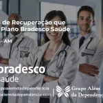 Clínica de Recuperação que Aceita Bradesco Saúde em Manaus - AM