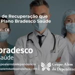 Clínica de Recuperação que Aceita Bradesco Saúde em Cascavel - CE