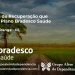 Clínica de Recuperação que Aceita Bradesco Saúde em Guaramiranga - CE