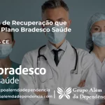 Clínica de Recuperação que Aceita Bradesco Saúde em Uruoca - CE
