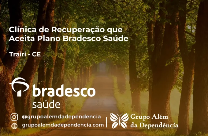 Clínica de Recuperação que Aceita Bradesco Saúde em Trairi - CE