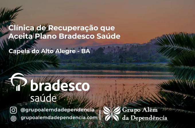 Clínica de Recuperação que Aceita Bradesco Saúde em Capela do Alto Alegre - BA