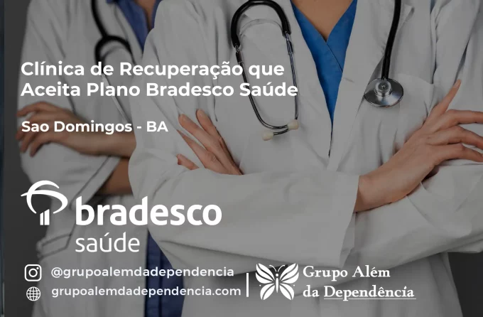 Clínica de Recuperação que Aceita Bradesco Saúde em São Domingos - BA