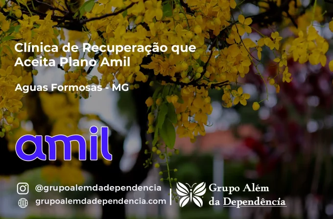 Clínica de Recuperação que Aceita Amil em Águas Formosas - MG