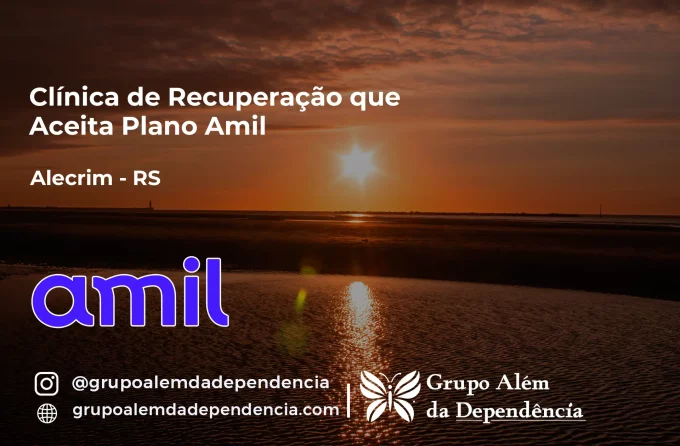 Clínica de Recuperação que Aceita Amil em Alecrim - RS