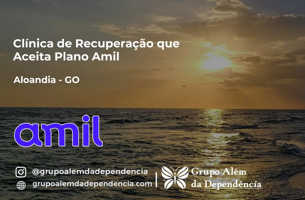Clínica de Recuperação que Aceita Amil em Aloândia - GO 1 Clínica de Recuperação que Aceita Amil em Aloândia - GO