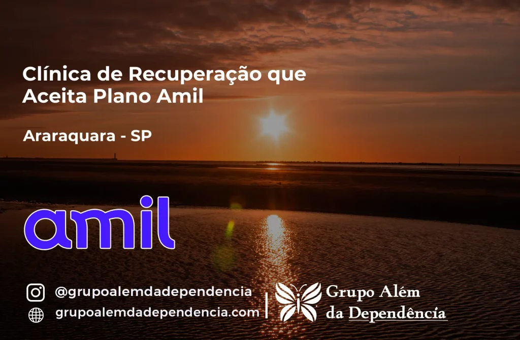 Clínica de Recuperação que Aceita Amil em Araraquara - SP 1 Clínica de Recuperação que Aceita Amil em Araraquara - SP