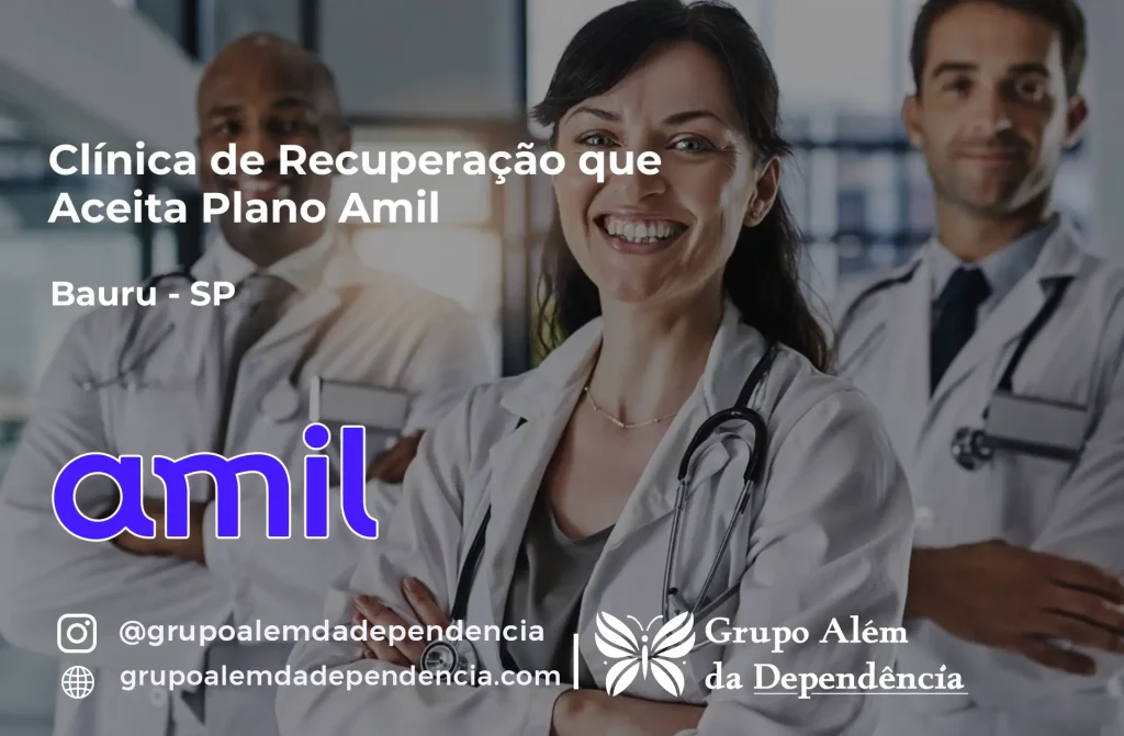 Clínica de Recuperação que Aceita Amil em Bauru - SP 1 Clínica de Recuperação que Aceita Amil em Bauru - SP