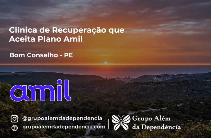 Clínica de Recuperação que Aceita Amil em Bom Conselho - PE