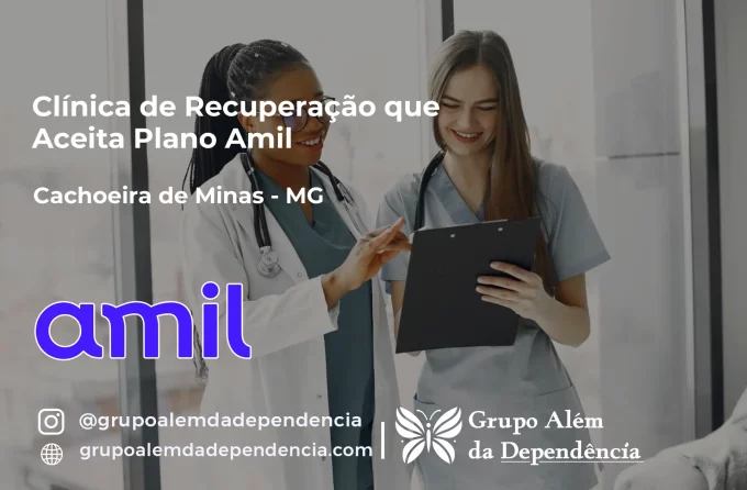Clínica de Recuperação que Aceita Amil em Cachoeira de Minas - MG