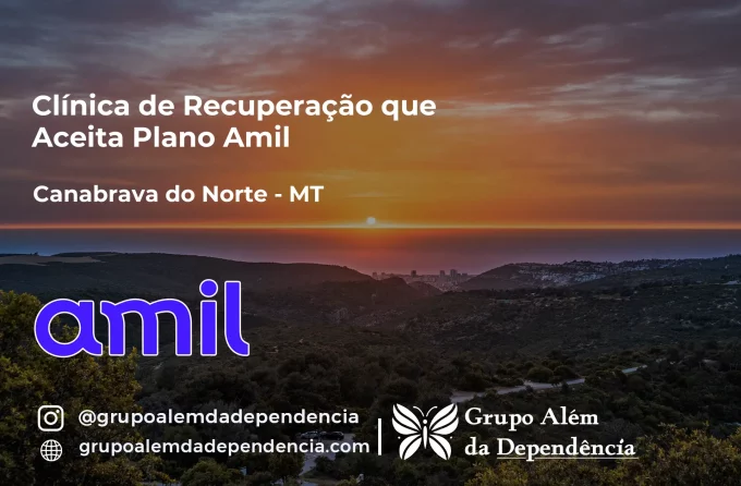 Clínica de Recuperação que Aceita Amil em Canabrava do Norte - MT
