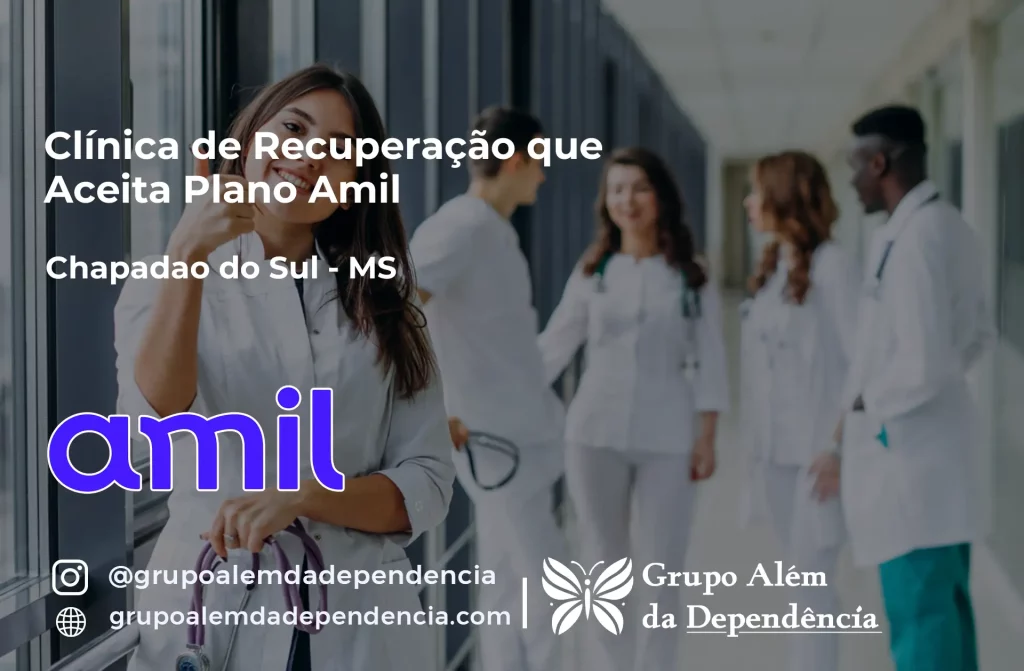 Clínica de Recuperação que Aceita Amil em Chapadão do Sul - MS 1 Clínica de Recuperação que Aceita Amil em Chapadão do Sul - MS