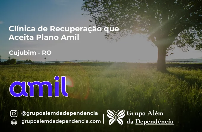 Clínica de Recuperação que Aceita Amil em Cujubim - RO