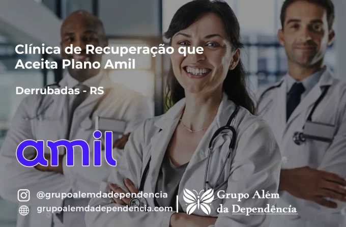 Clínica de Recuperação que Aceita Amil em Derrubadas - RS