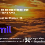 Clínica de Recuperação que Aceita Amil em Dois Irmãos das Missões - RS