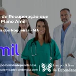 Clínica de Recuperação que Aceita Amil em Fortaleza dos Nogueiras - MA