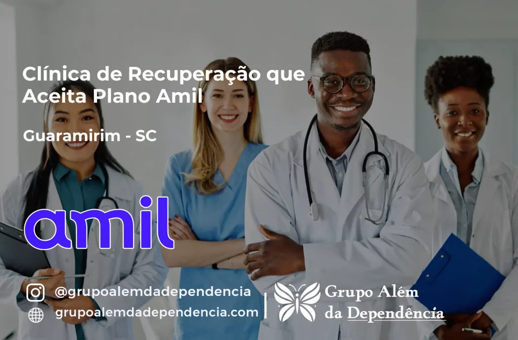 Clínica de Recuperação que Aceita Amil em Guaramirim - SC 1 Clínica de Recuperação que Aceita Amil em Guaramirim - SC