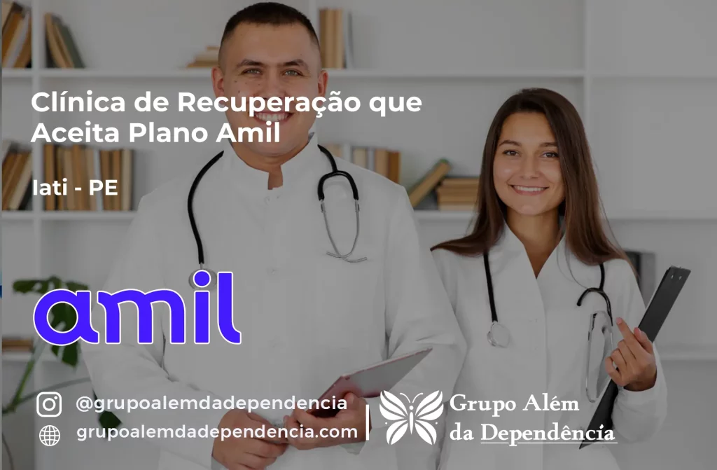 Clínica de Recuperação que Aceita Amil em Iati - PE 1 Clínica de Recuperação que Aceita Amil em Iati - PE