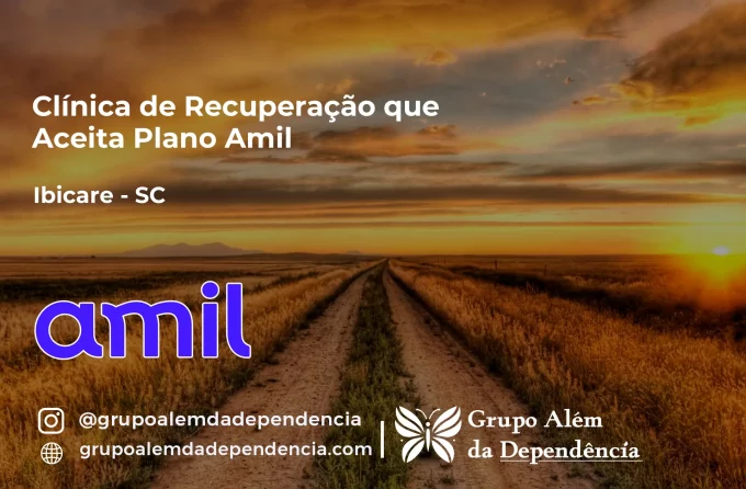 Clínica de Recuperação que Aceita Amil em Ibicaré - SC