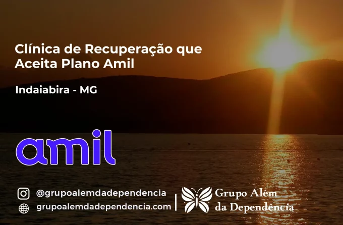 Clínica de Recuperação que Aceita Amil em Indaiabira - MG