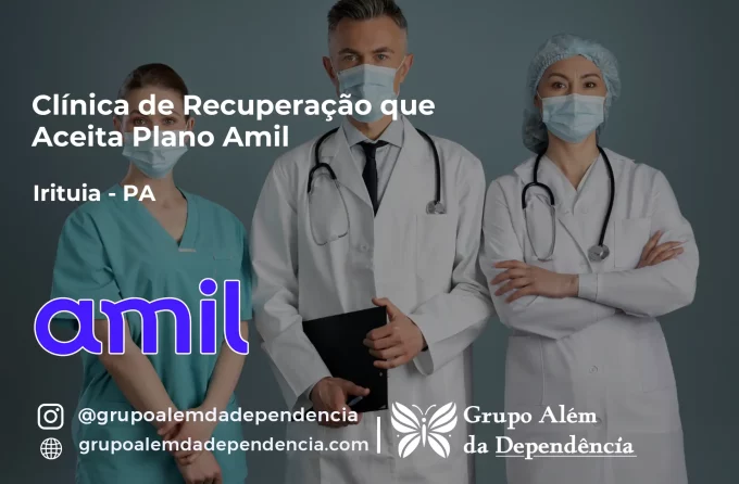 Clínica de Recuperação que Aceita Amil em Irituia - PA
