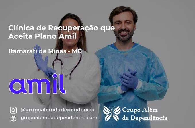 Clínica de Recuperação que Aceita Amil em Itamarati de Minas - MG