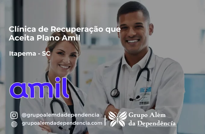 Clínica de Recuperação que Aceita Amil em Itapema - SC