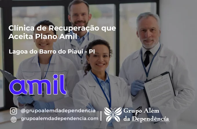 Clínica de Recuperação que Aceita Amil em Lagoa do Barro do Piauí - PI