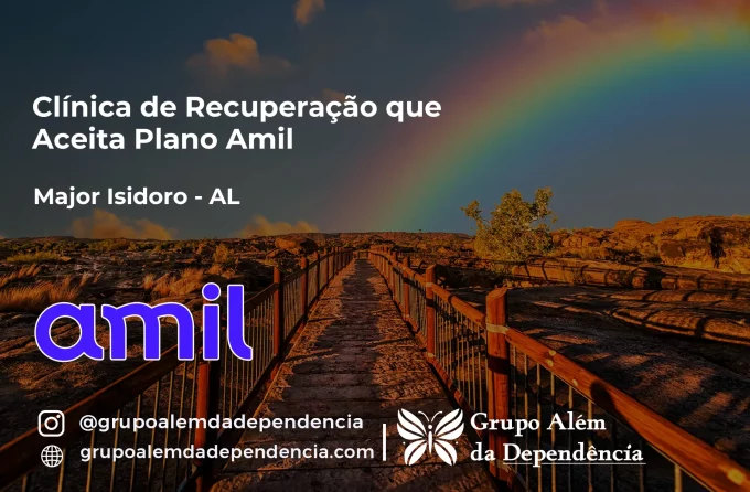 Clínica de Recuperação que Aceita Amil em Major Isidoro - AL
