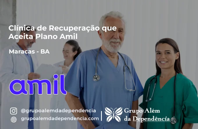 Clínica de Recuperação que Aceita Amil em Maracás - BA