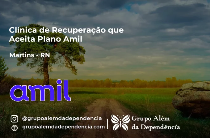 Clínica de Recuperação que Aceita Amil em Martins - RN