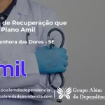 Clínica de Recuperação que Aceita Amil em Nossa Senhora das Dores - SE