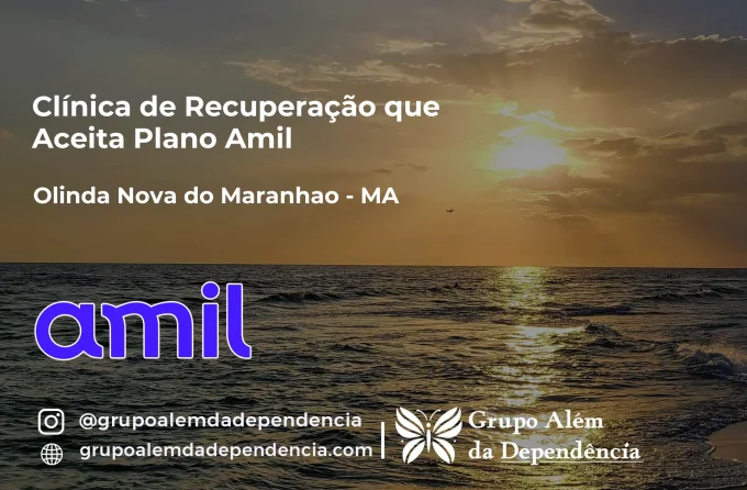 Clínica de Recuperação que Aceita Amil em Olinda Nova do Maranhão - MA