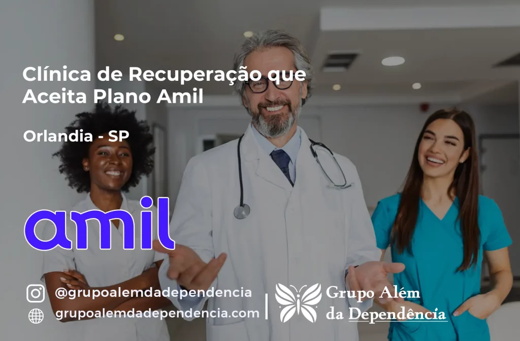 Clínica de Recuperação que Aceita Amil em Orlândia - SP 1 Clínica de Recuperação que Aceita Amil em Orlândia - SP