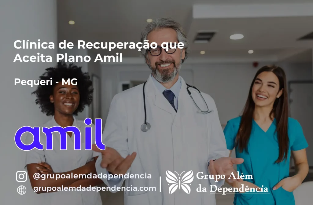 Clínica de Recuperação que Aceita Amil em Pequeri - MG 1 Clínica de Recuperação que Aceita Amil em Pequeri - MG