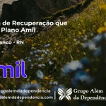 Clínica de Recuperação que Aceita Amil em Poço Branco - RN