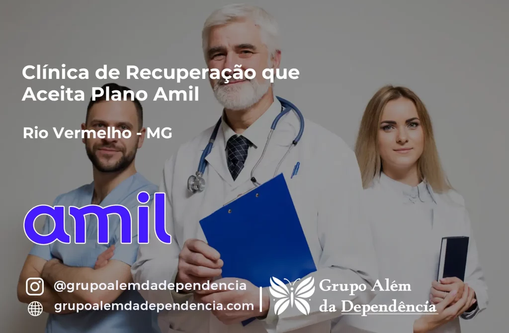Clínica de Recuperação que Aceita Amil em Rio Vermelho - MG 1 Clínica de Recuperação que Aceita Amil em Rio Vermelho - MG