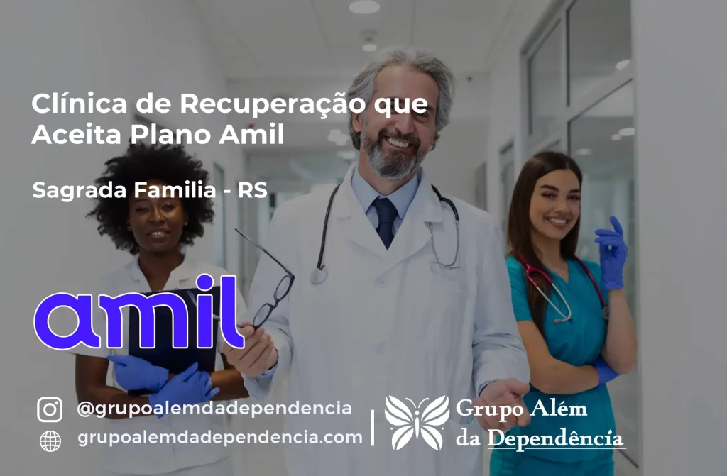 Clínica de Recuperação que Aceita Amil em Sagrada Família - RS 1 Clínica de Recuperação que Aceita Amil em Sagrada Família - RS
