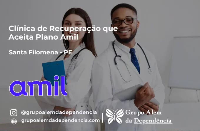 Clínica de Recuperação que Aceita Amil em Santa Filomena - PE