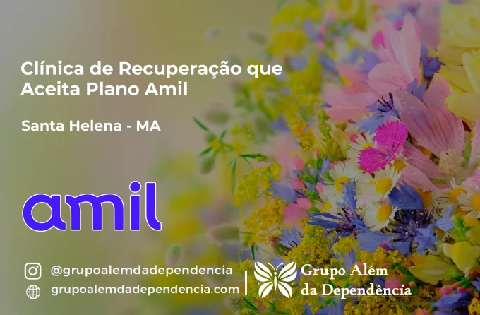 Clínica de Recuperação que Aceita Amil em Santa Helena - MA