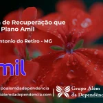 Clínica de Recuperação que Aceita Amil em Santo Antônio do Retiro - MG