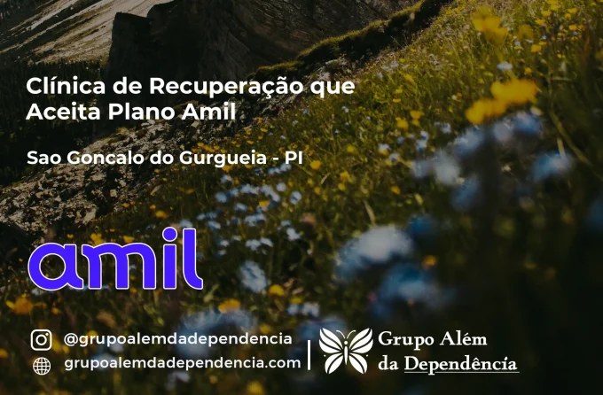 Clínica de Recuperação que Aceita Amil em São Gonçalo do Gurguéia - PI