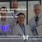 Clínica de Recuperação que Aceita Amil em São Paulo do Potengi - RN