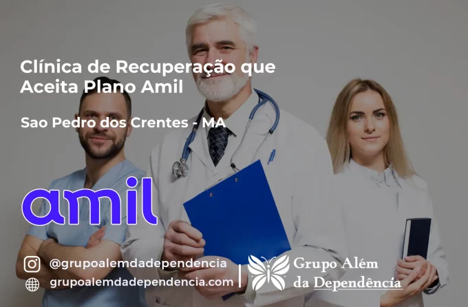 Clínica de Recuperação que Aceita Amil em São Pedro dos Crentes - MA