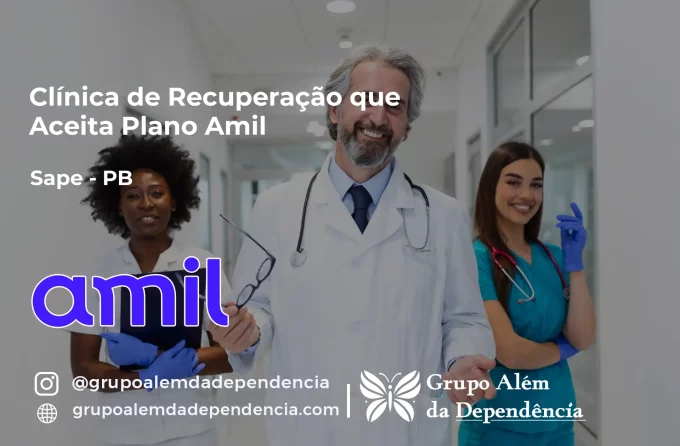 Clínica de Recuperação que Aceita Amil em Sapé - PB