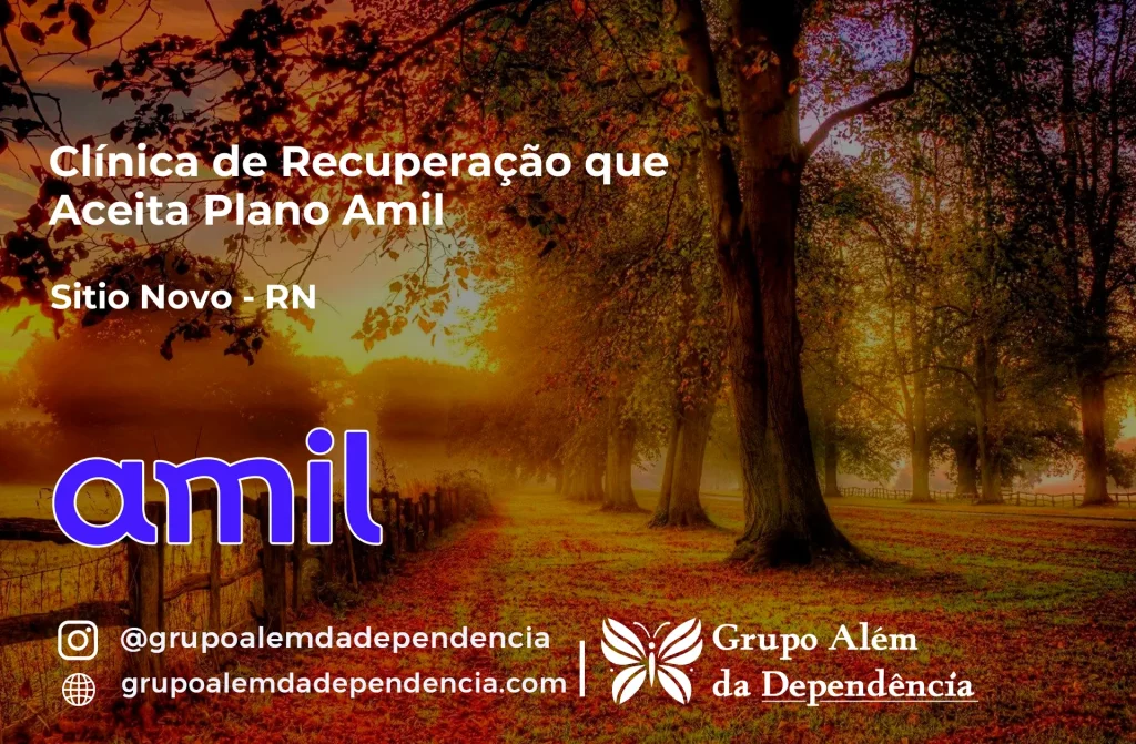 Clínica de Recuperação que Aceita Amil em Sítio Novo - RN 1 Clínica de Recuperação que Aceita Amil em Sítio Novo - RN