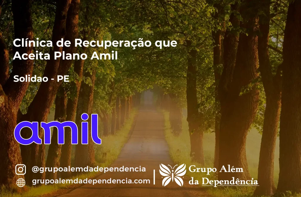 Clínica de Recuperação que Aceita Amil em Solidão - PE 1 Clínica de Recuperação que Aceita Amil em Solidão - PE