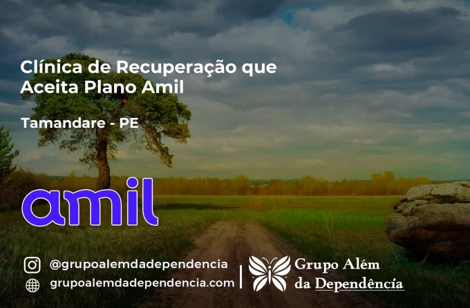Clínica de Recuperação que Aceita Amil em Tamandaré - PE